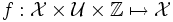 f:\mathcal{X}\times\mathcal{U}\times\mathbb{Z}\mapsto\mathcal{X}